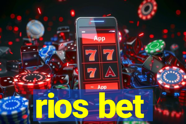 rios bet